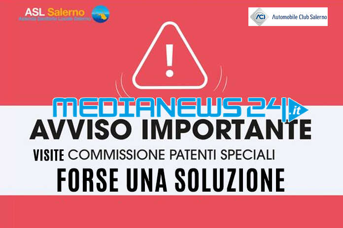 ASL E ACI Salerno - Soluzioni Condivise Per La Commissione Patenti ...